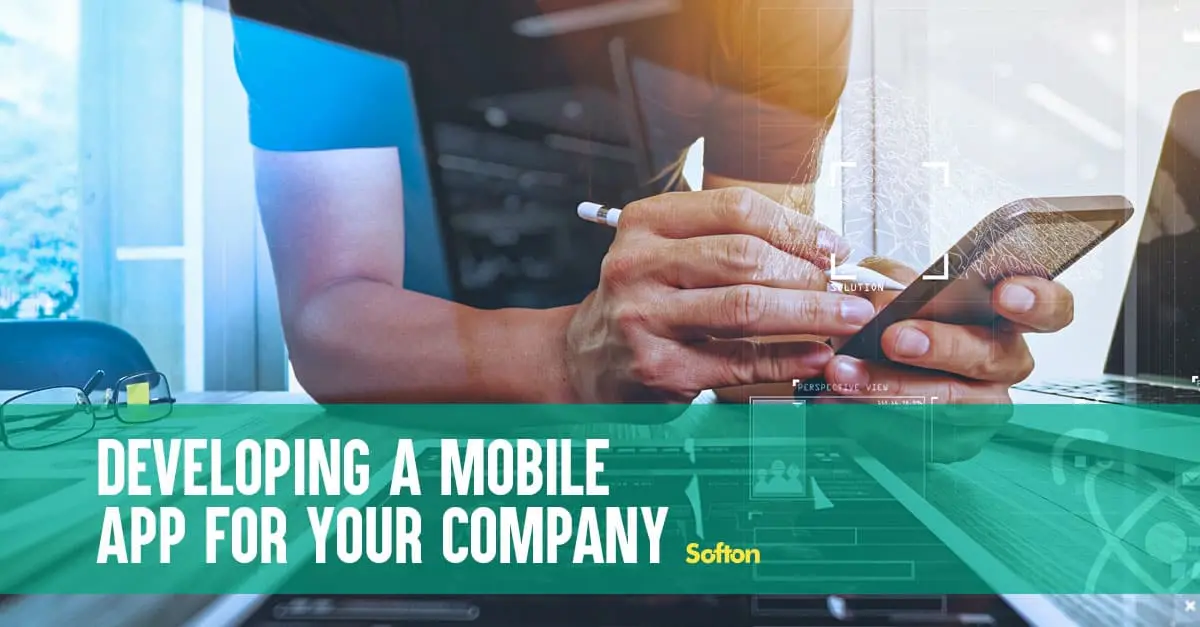Developing a mobile app for your company