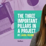 The three important pillars in a project
